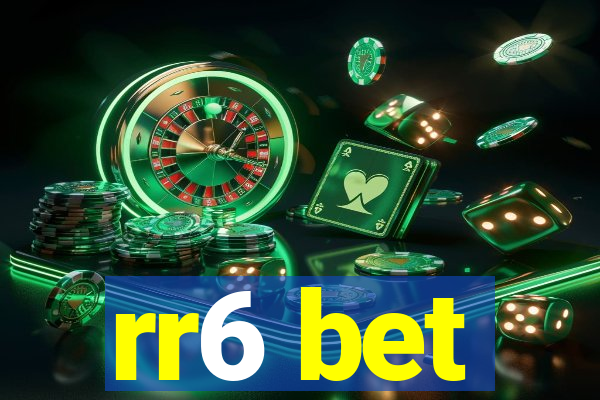 rr6 bet